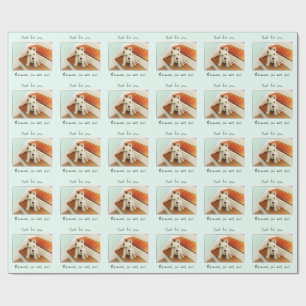 Weil Sie Sie sind, Westie Welpe auf Schritt Geschenkpapier