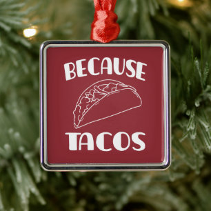 Weil Tacos Ornament Aus Metall