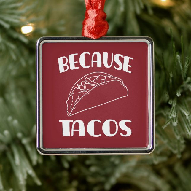 Weil Tacos Ornament Aus Metall (Baum)