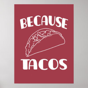 Weil Tacos Poster