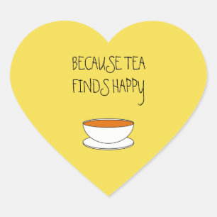 Weil Tee glücklichen Slogan findet, japanischen St Herz-Aufkleber