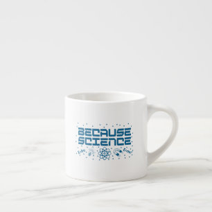 Weil Wissenschaft funny Espressotasse
