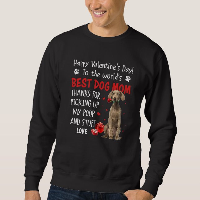 Weimaraner Best Dog Mom Valentines Day Funny Puppy Sweatshirt (Vorderseite)
