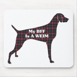 Weimaraner BESTE FREUNDIN Mousepad