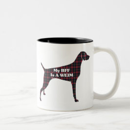 Weimaraner BESTE FREUNDIN Tasse
