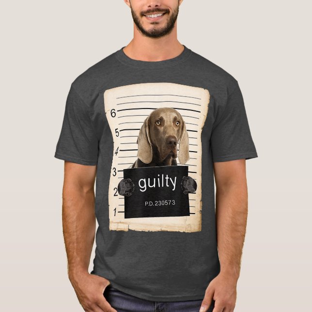Weimaraner Hund Tasse erschoss schlechten Hund T-Shirt (Vorderseite)