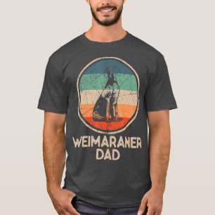 Weimaraner Hund Vintag Weimaraner Vater T-Shirt