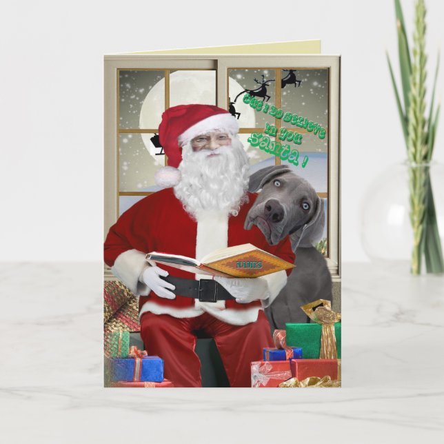 Weimaraner ich glaube Santa Cards Feiertagskarte (Vorderseite)