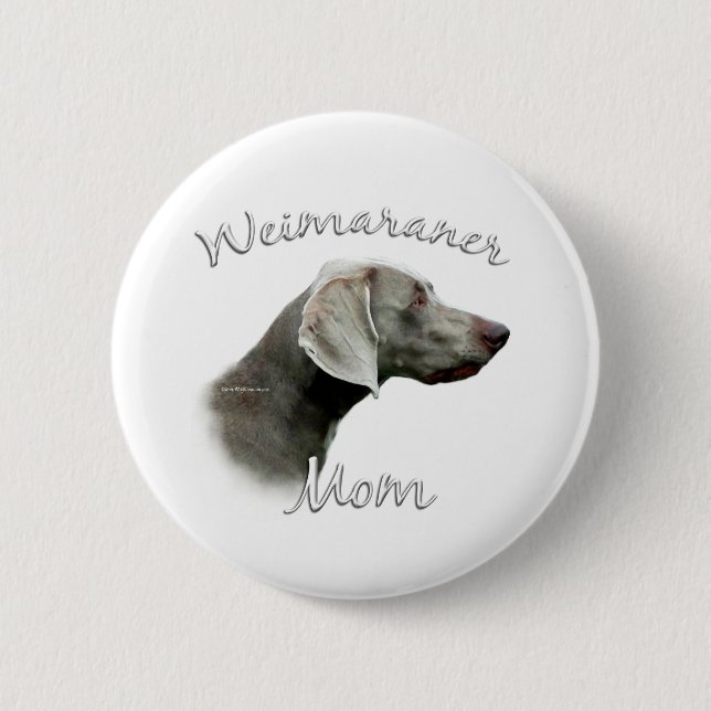 Weimaraner Mama 2 Button (Vorderseite)