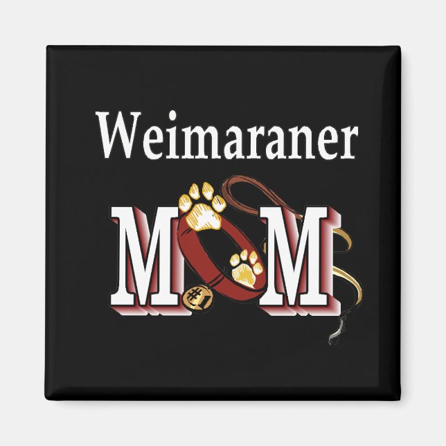 Weimaraner Mama Geschenke Magnet (Vorne)