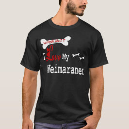 Weimaraner Ohrts T-Shirt