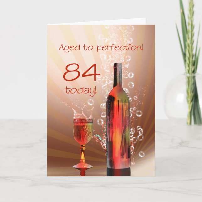 Wein 84. Geburtstagskarte Karte (Vorderseite)