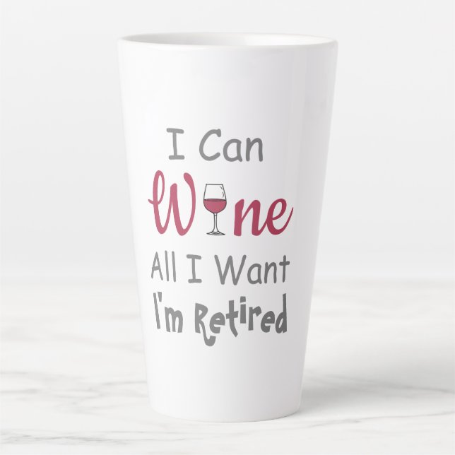 Wein Alles, was ich Woll Rente Milchtasse (Vorderseite)