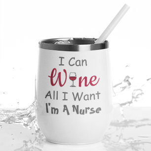 Wein Alles, was ich Wollte Krankenschwester