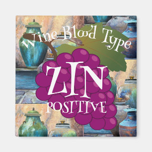 Wein Blutgruppe Zinfandel Positiv o ab b Magnet