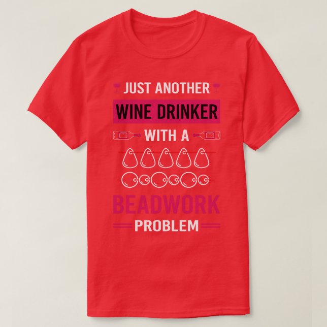 Wein Drinker Beadwork Perlenperlen T-Shirt (Design vorne)