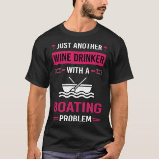 Wein Drinker Bootschiffe T-Shirt