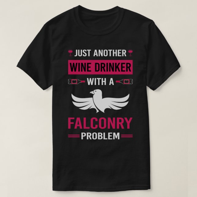 Wein Drinker Falconry Falconer T-Shirt (Design vorne)