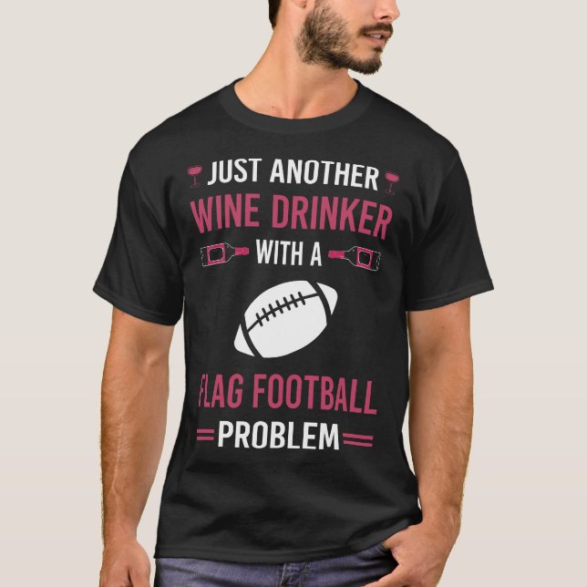 Wein Drinker Football T-Shirt (Vorderseite)