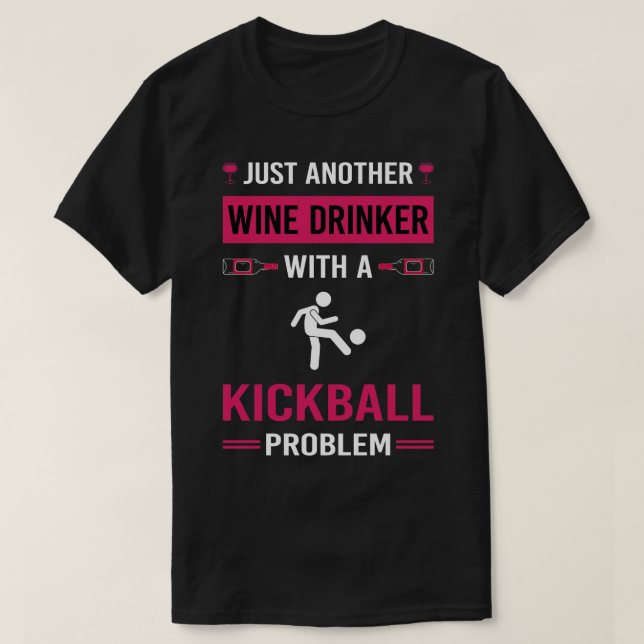 Wein Drinker Kickball T-Shirt (Design vorne)