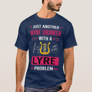 Wein Drinker Lyre T-Shirt