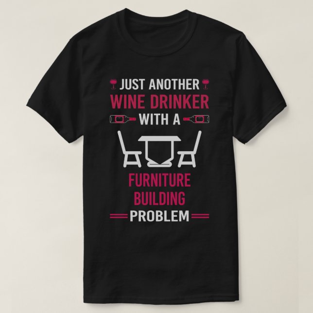 Wein Drinker Möbel Gebäude Eingang T-Shirt (Design vorne)