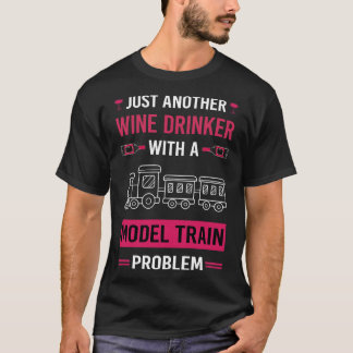 Wein Drinker Modellbahn Eisenbahn T-Shirt