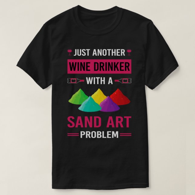 Wein Drinker Sand Art T-Shirt (Design vorne)