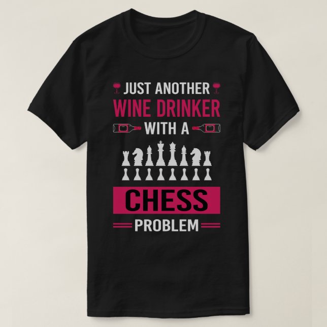 Wein Drinker Schach T-Shirt (Design vorne)