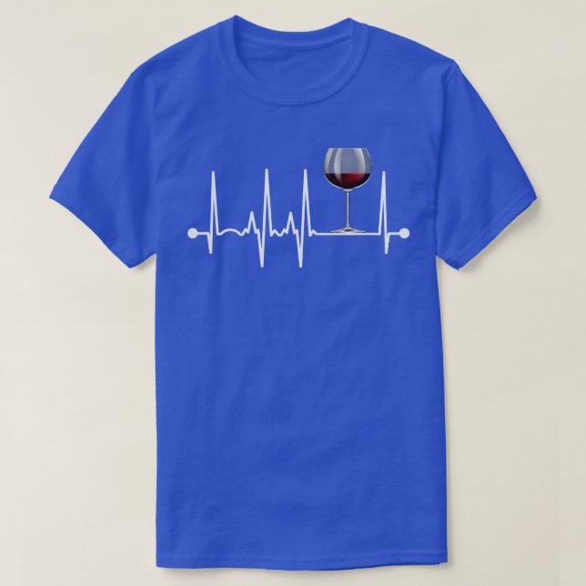 Wein Herzschlag Wein Drink Lover Geschenke gewinne T-Shirt (Design vorne)