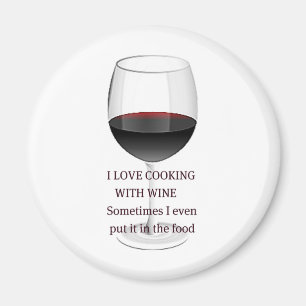 WEIN - ICH LIEBE KOCHEN MIT WEIN MAGNET