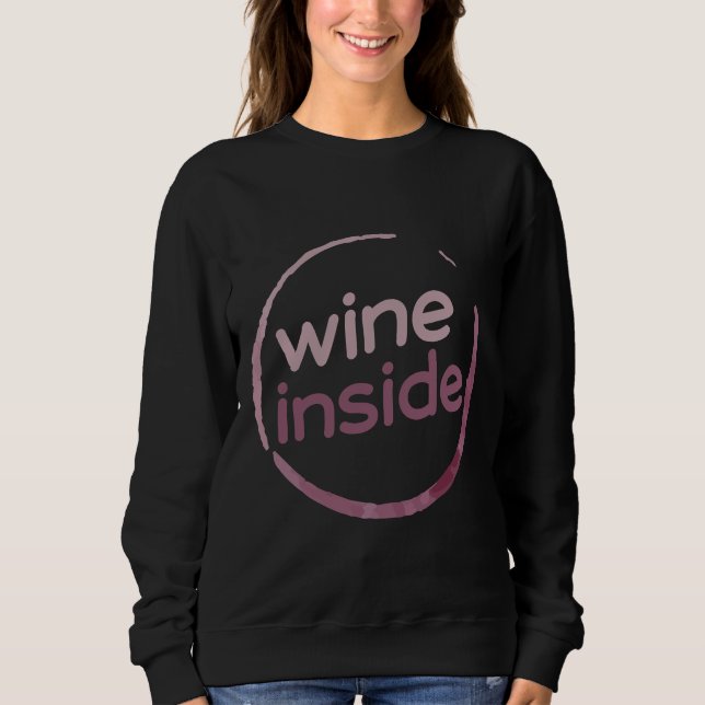 Wein Inside Angepasst Sweatshirt (Vorderseite)