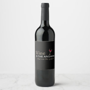 Wein ist die Antwort auf ein lustiges Weinangebot Weinetikett