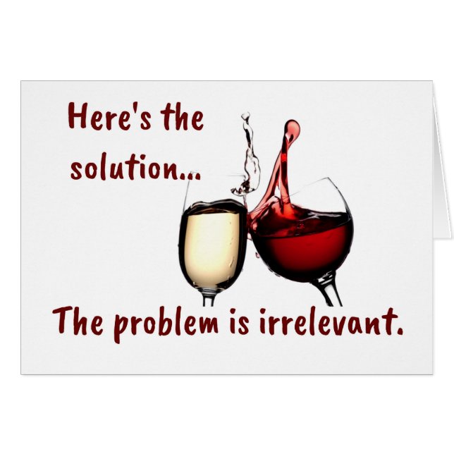 Wein ist die Lösung Card (Vorderseite (Horizontal))
