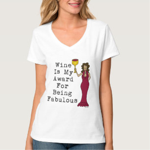 Wein ist mein Preis für Sein fabelhaft T-Shirt