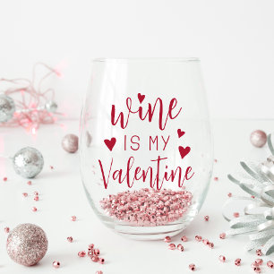 Wein ist mein Valentin Weinglas Ohne Stiel