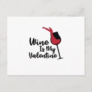 Wein ist mein Valentinstag Funny Geschenk Valentin Feiertagspostkarte