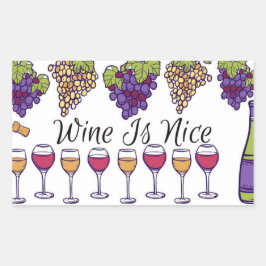 Wein ist nett Sticker