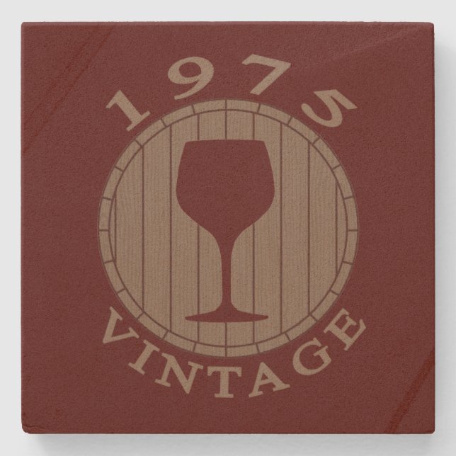 Wein Lover Geburtstag 1975 Vintag Steinuntersetzer (Vorderseite)