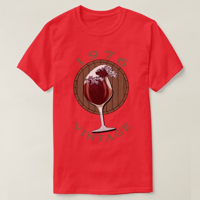 Wein Lover Geburtstag 1976 Vintag T-Shirt (Design vorne)