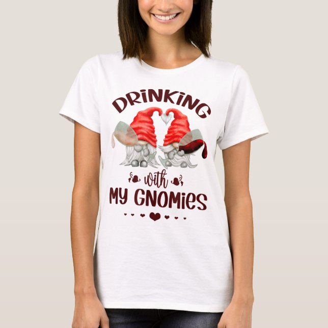 Wein Lover Gnomes trinken mit meinen Gnomen Funny  T-Shirt (Vorderseite)