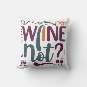 Wein nicht? kissen
