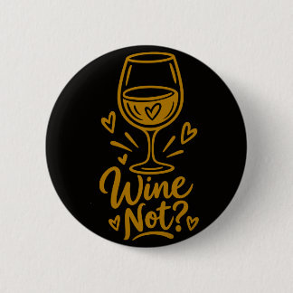 Wein Nicht Süß Weinliebhaber Geschenk D Herren Bas Button
