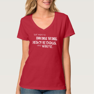 WEIN, RETTUNG UND SCHREIBEN T-Shirt