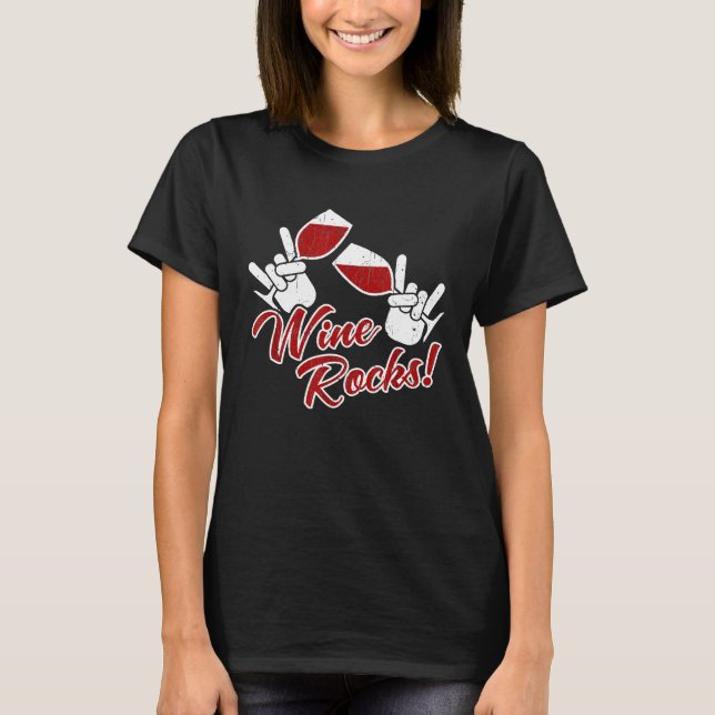Wein Rocks Drinken Spaß T-Shirt (Vorderseite)