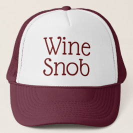 Wein Snob Truckers Hat Truckerkappe