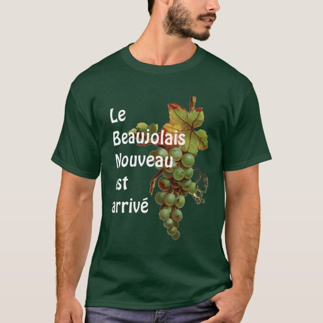 Wein-T-Shirt Beaujolais Nouveau est kommen an T-Shirt (Vorderseite)