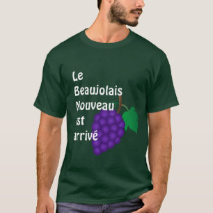 Wein-T-Shirt Beaujolais Nouveau est kommen an T-Shirt