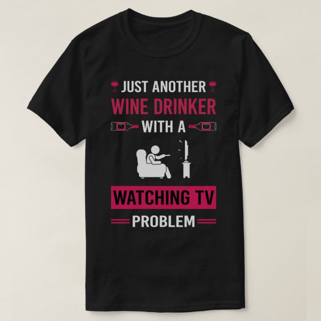 Wein trinken Fernsehen T-Shirt (Design vorne)