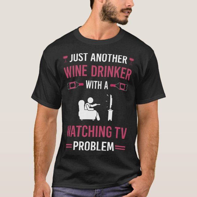 Wein trinken Fernsehen T-Shirt (Vorderseite)